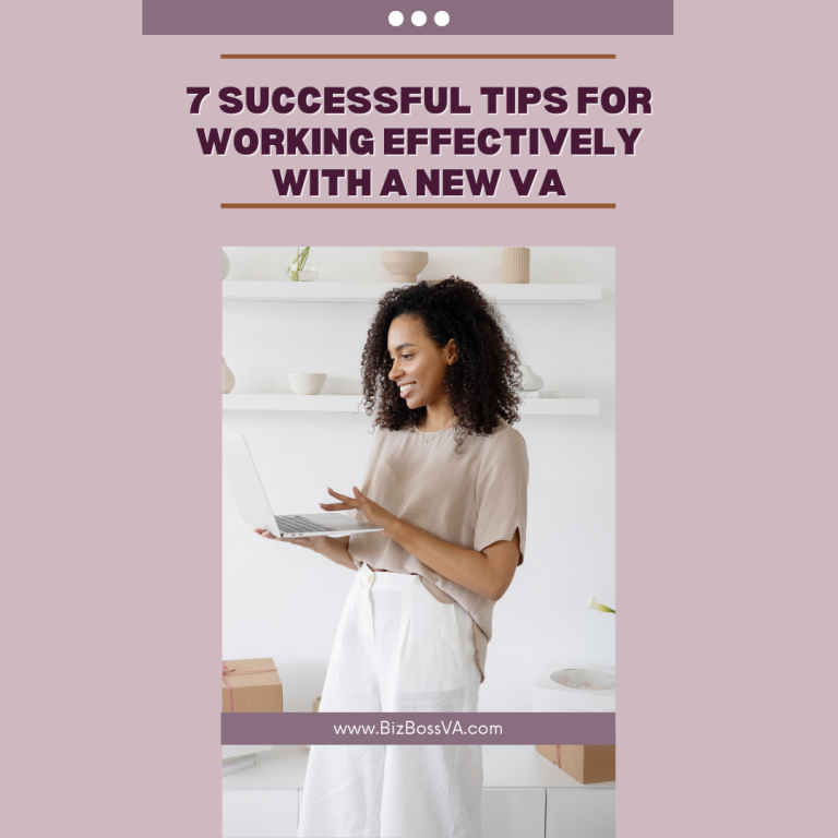 7 Successful Tips for Working Effectively With a New virtual assistant