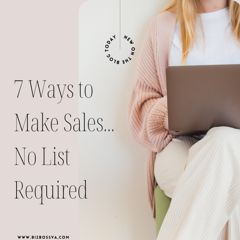 7 Ways to make sales… no list required